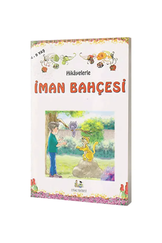 Hikayelerle İman Bahçesi - Uysal Yayıncılık