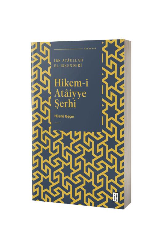 Hikemi Ataiyye Şerhi - Ketebe Yayınları