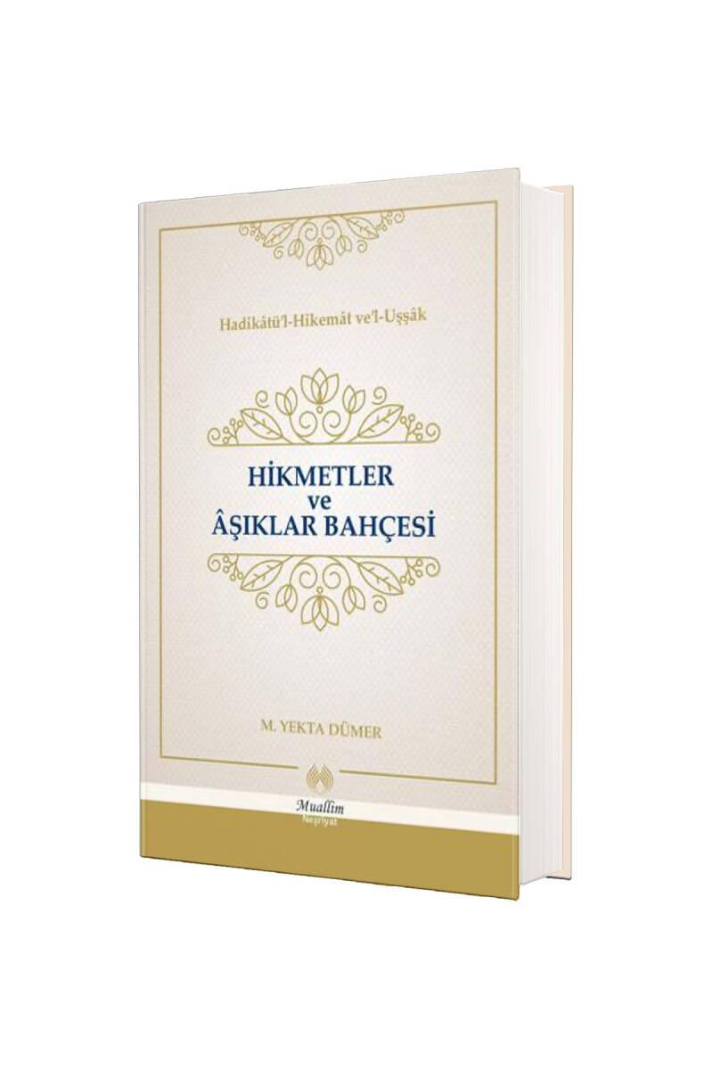 Hikmetler ve Aşıklar Bahçesi - 1