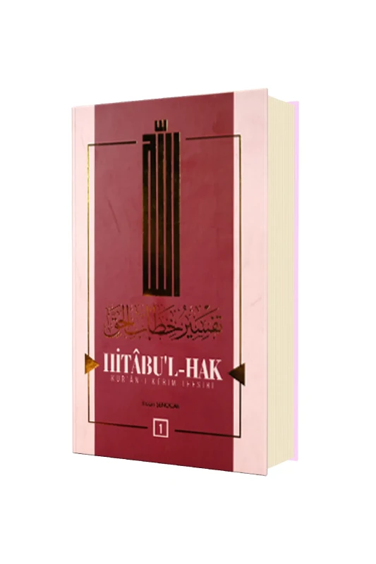 Hitabul Hak Kuranı Kerim Tefsiri 1 - Hüküm Kitap