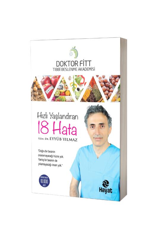 Hızlı Yaşlandıran 18 Hata - Hayat Yayınları