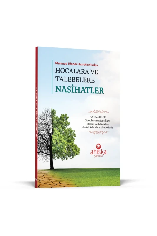Hocalara Ve Talebelere Nasihatler - 2
