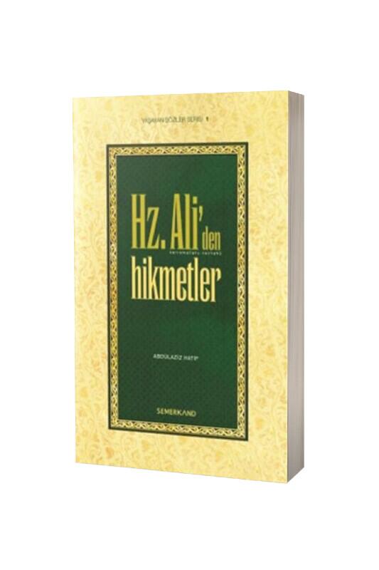 Hz. Ali Den Hikmetler - Semerkand Yayınları