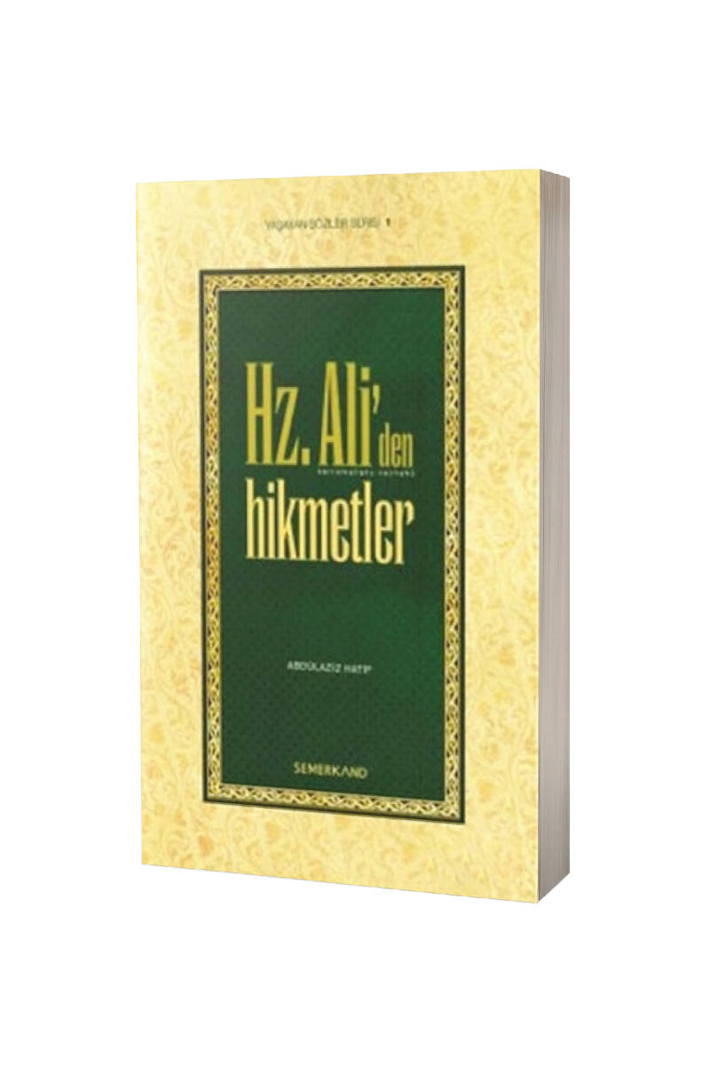 Hz. Ali Den Hikmetler - 1