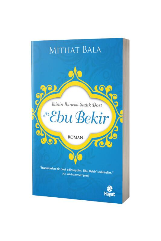 Hz. Ebubekir - Hayat Yayınları