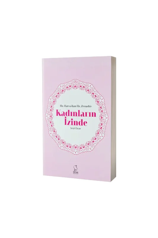 Hz. Havvadan Hz. Zeynebe Kadınların İzinde Cep Boy - Server Yayınları