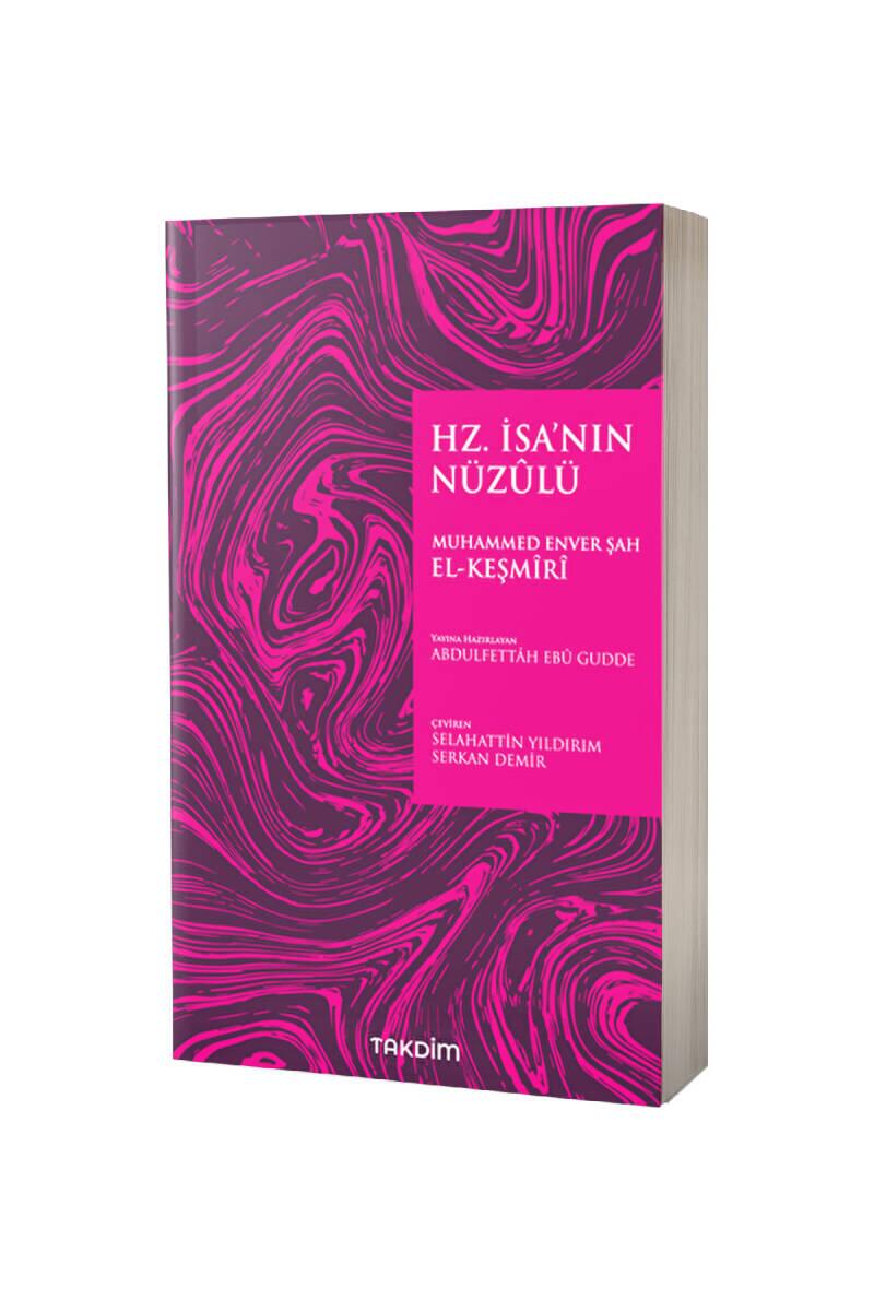 Hz. İsanın Nüzulu - 1