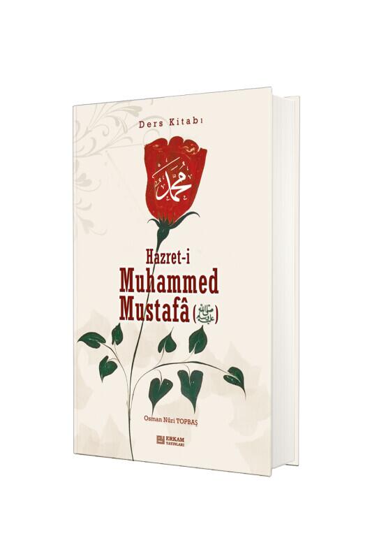 Hz. Muhammed Mustafa Ders Kitabı - Erkam Yayınları