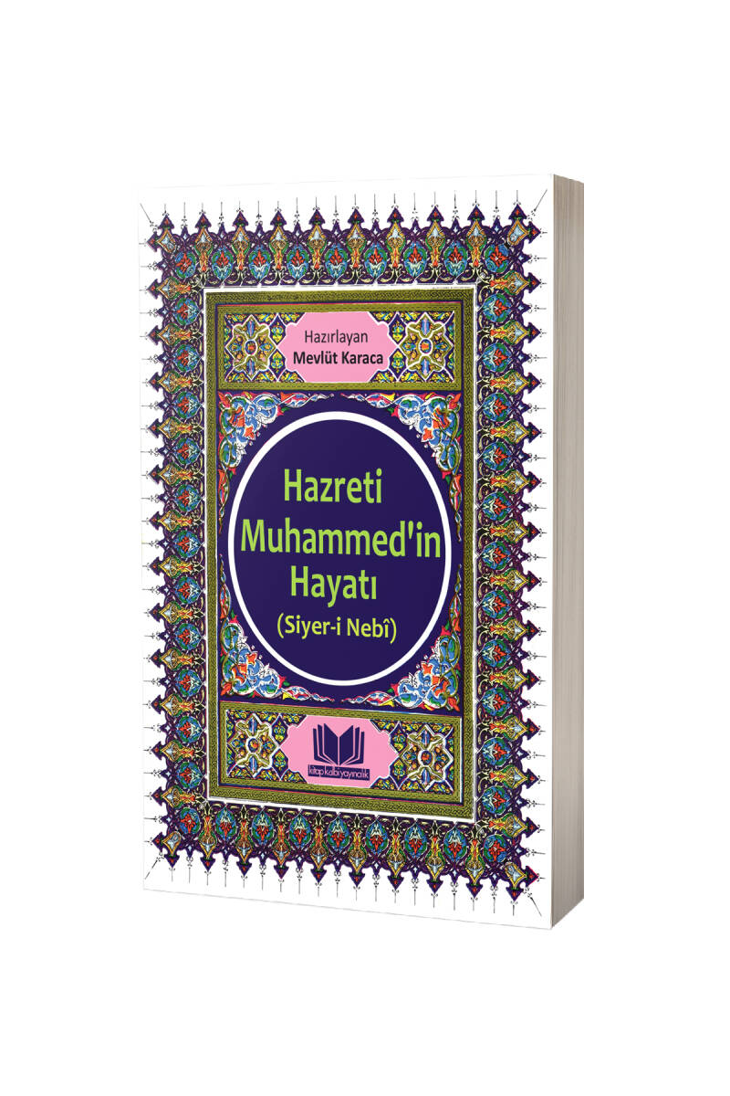 Hz. Muhammedin Hayatı Siyeri Nebi - 1