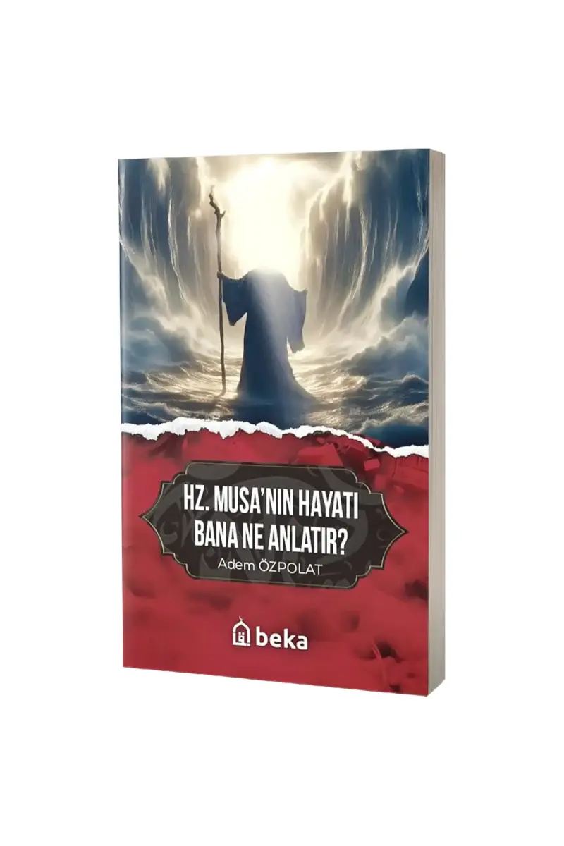 Hz. Musanın Hayatı Bana Ne Anlatır - 1