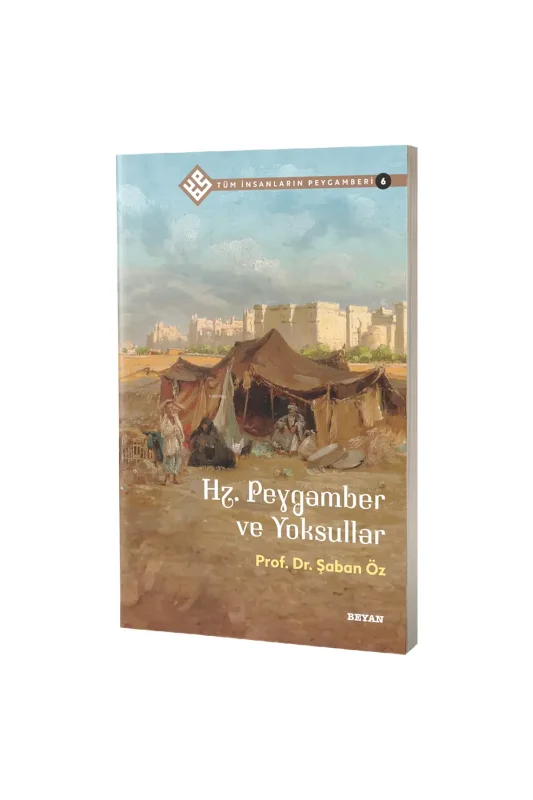 Hz. Peygamber ve Yoksullar - Beyan Yayınları