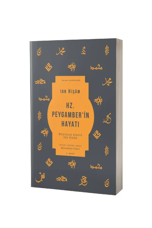 Hz. Peygamberin Hayatı - Ketebe Yayınları