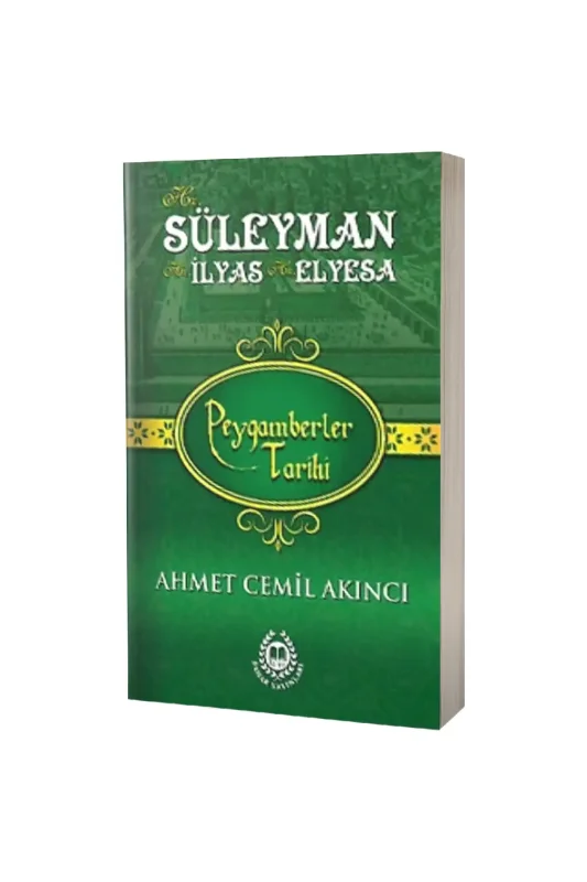 Hz. Süleyman Hz. İlyas Hz. Elyesa - Bahar Yayınları