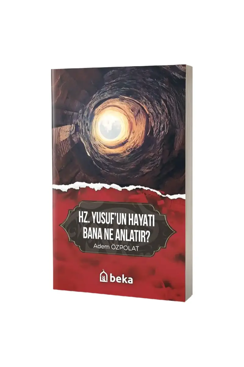 Hz. Yusufun Hayatı Bana Ne Anlatır - 1