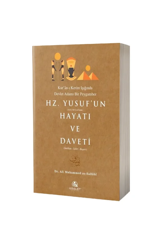 Hz. Yusufun Hayatı ve Daveti - Asalet Yayınları