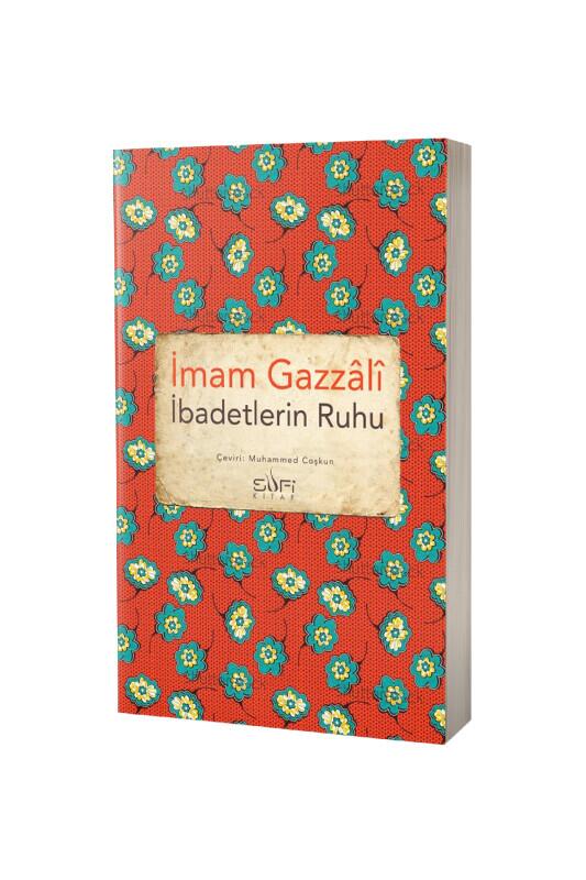 İbadetlerin Ruhu - Sufi Kitap