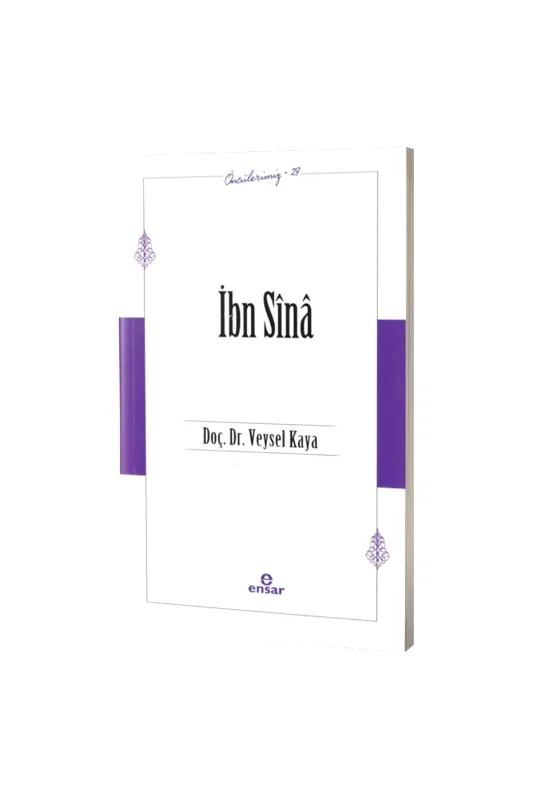 İbn Sina Öncülerimiz 29 - Ensar Neşriyat