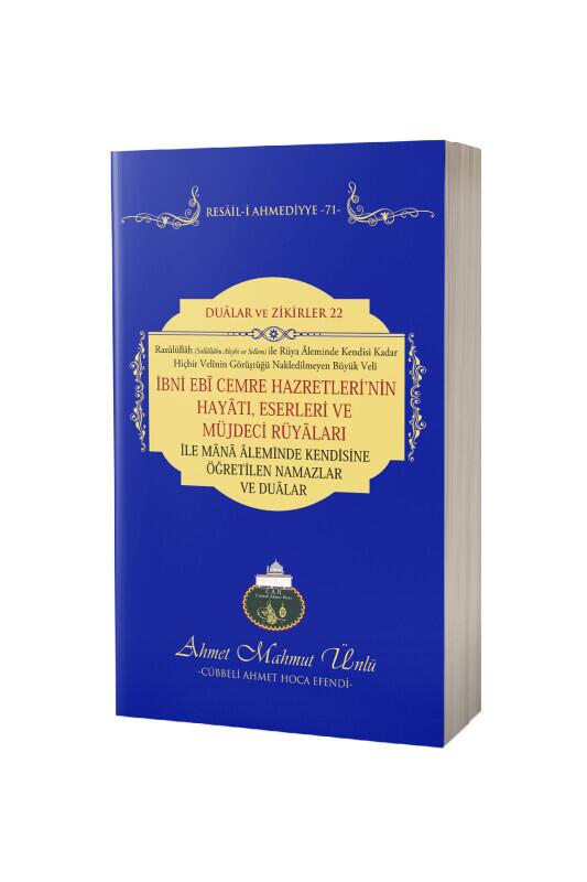 İbni Ebi Cemre Hazretlerinin Hayatı Eserleri Ve Müjdeci Rüyaları - Lalegül Yayınevi