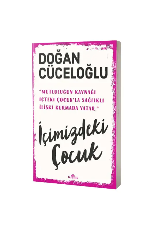 İçimizdeki Çocuk - Kronik Kitap