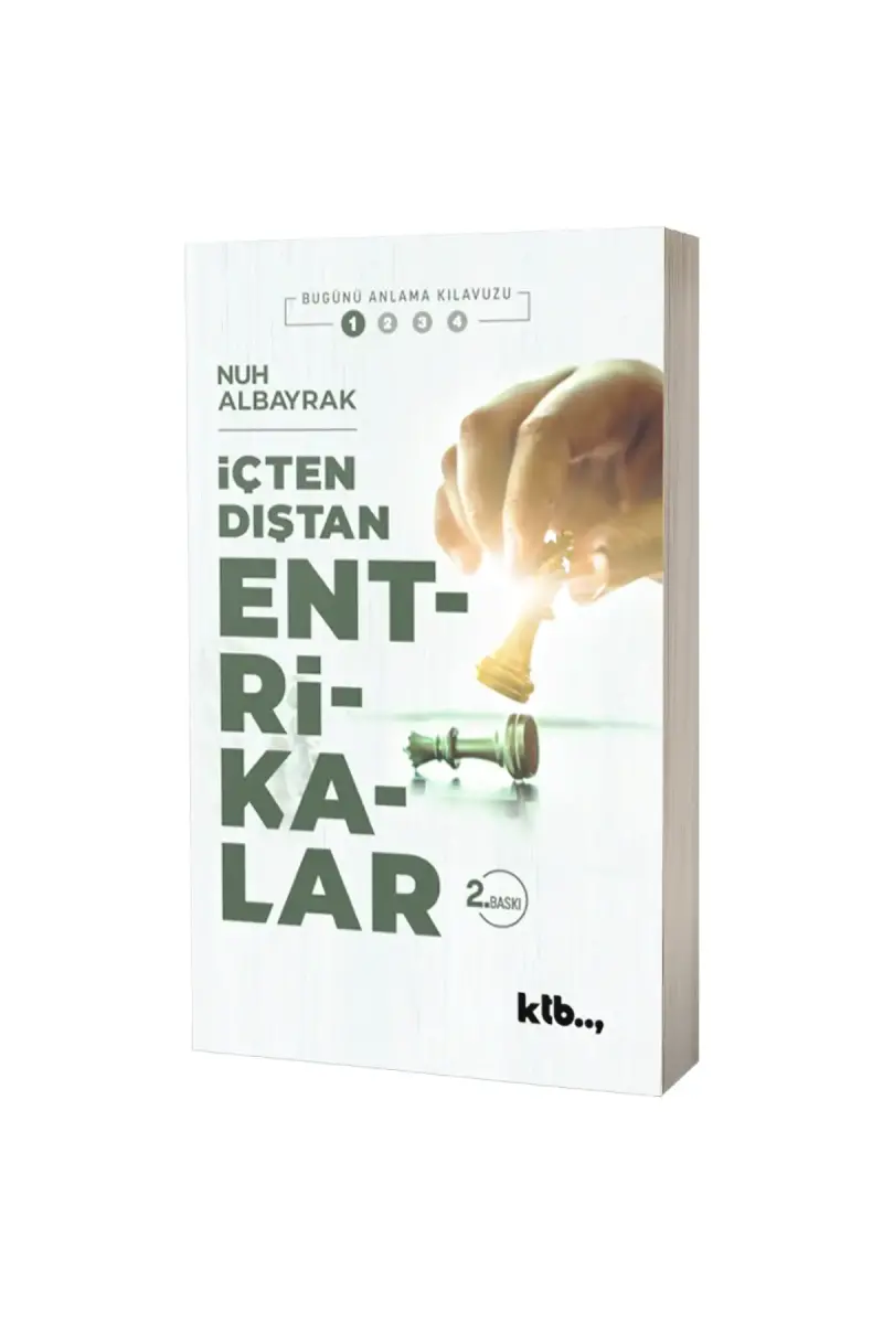 İçten Dıştan Entrikalar - 1