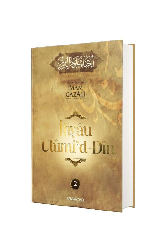 İhyau Ulumiddin 2. Cilt - Semerkand Yayınları