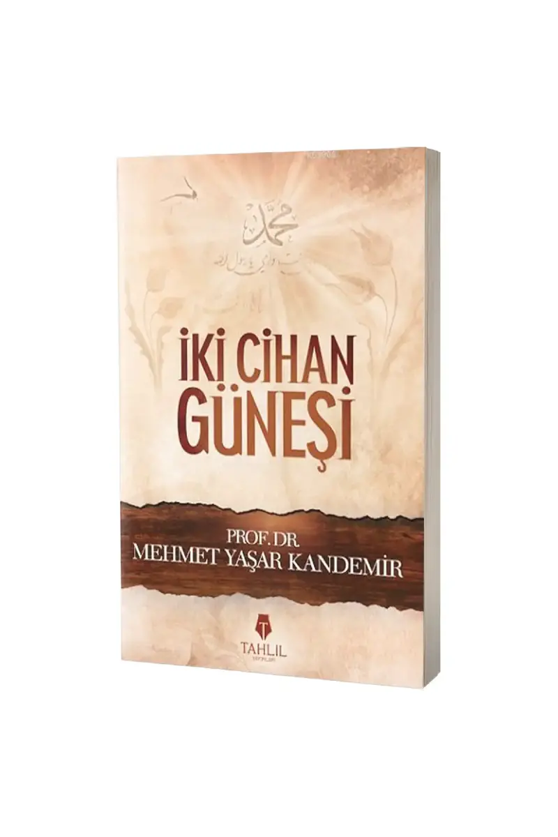 İki Cihan Güneşi - 1