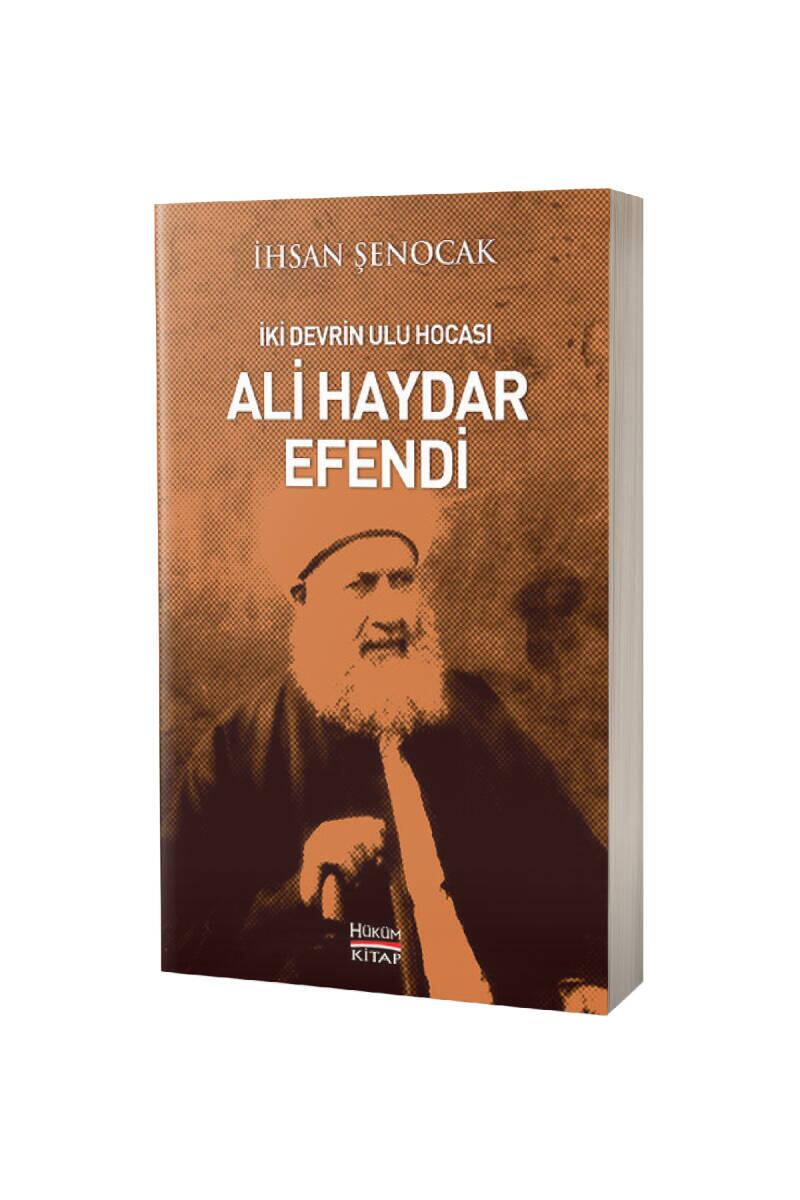 İki Devrin Ulu Hocası Ali Haydar Efendi - 1