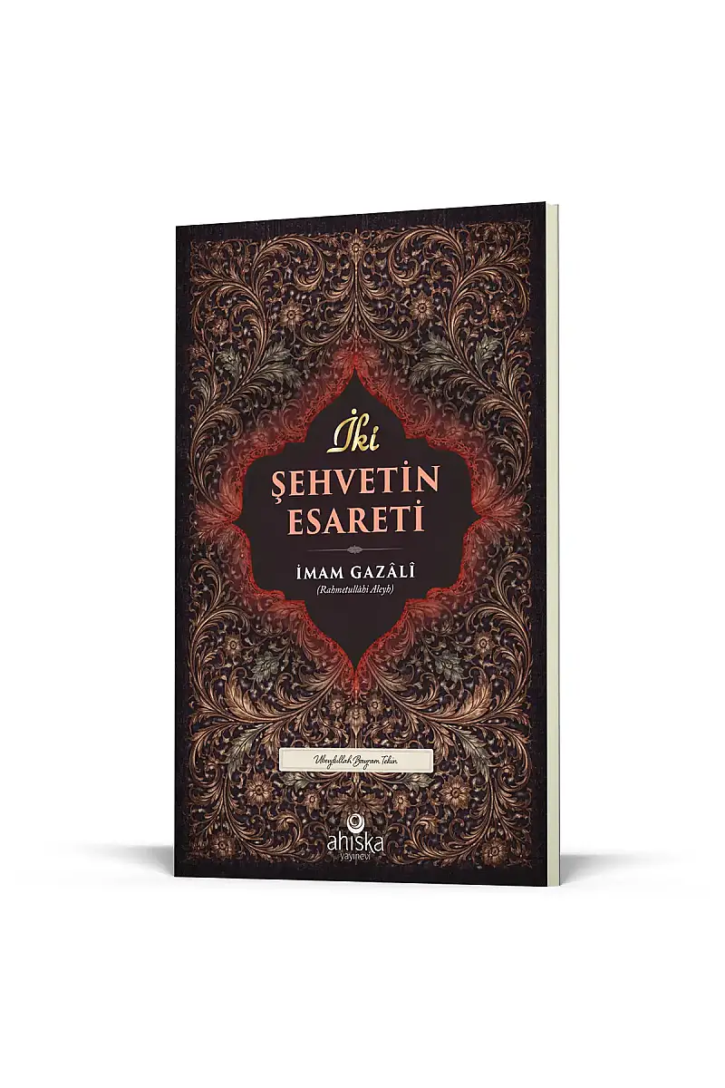 İki Şehvetin Esareti - 2