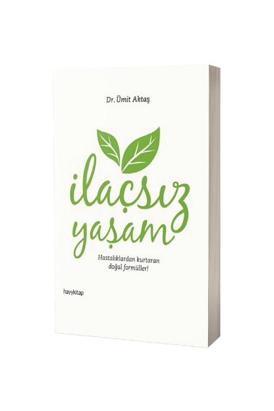 İlaçsız Yaşam - Hayy Kitap