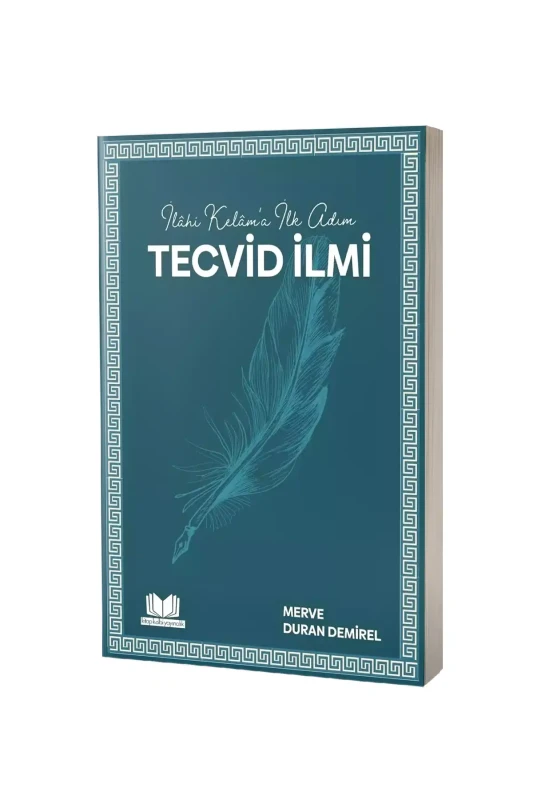 İlahi Kelama İlk Adım Tecvid İlmi - Kitapkalbi Yayıncılık
