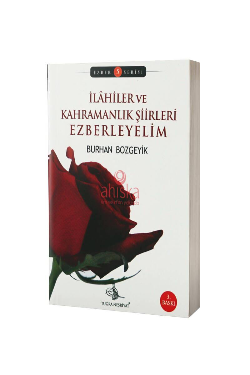 İlahiler Ve Kahramanlık Şiirleri Ezberleyelim - 1