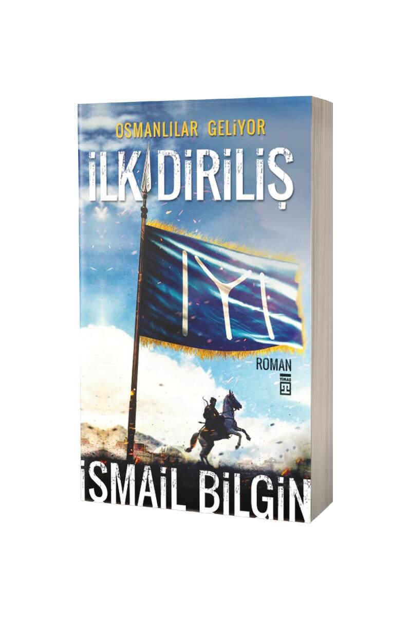 İlk Diriliş Osmanlılar Geliyor - 1