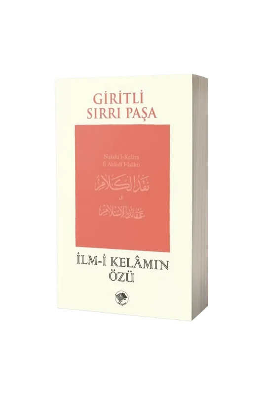 İlmi Kelamın Özü - Şamil Yayınları
