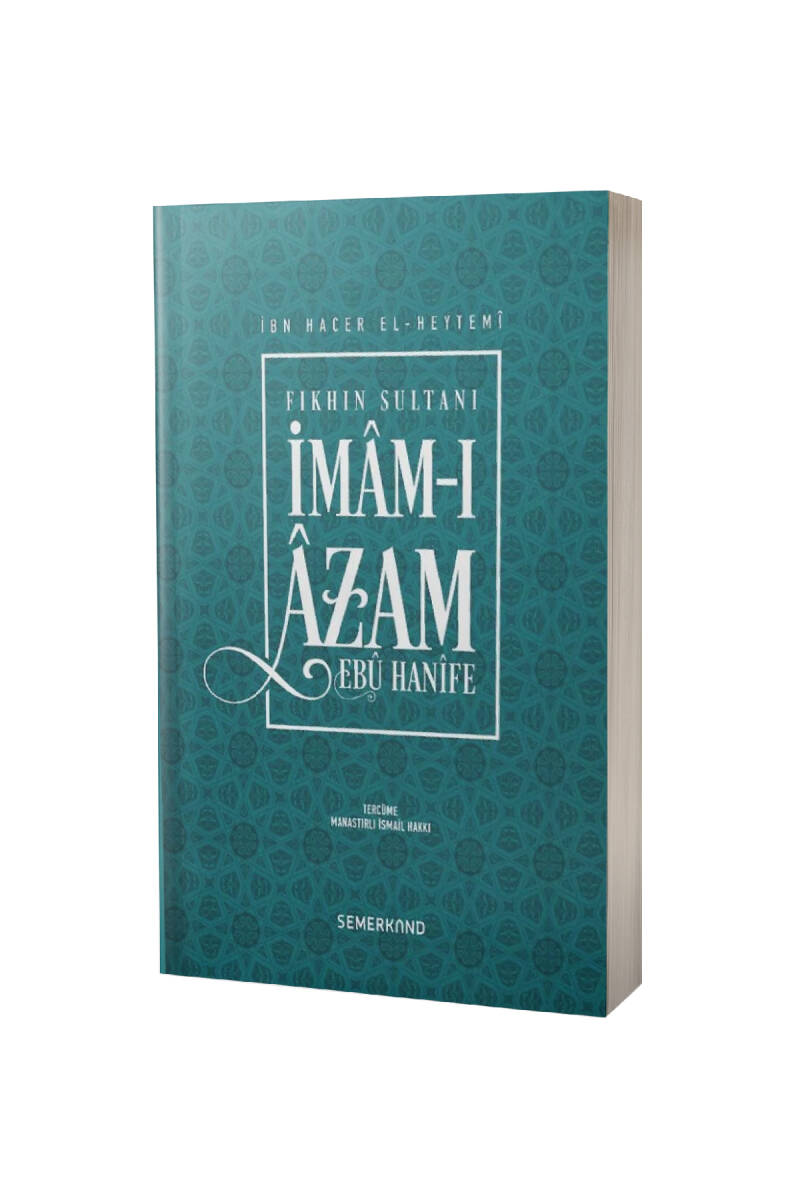 İmamı Azam Ebu Hanife - 1
