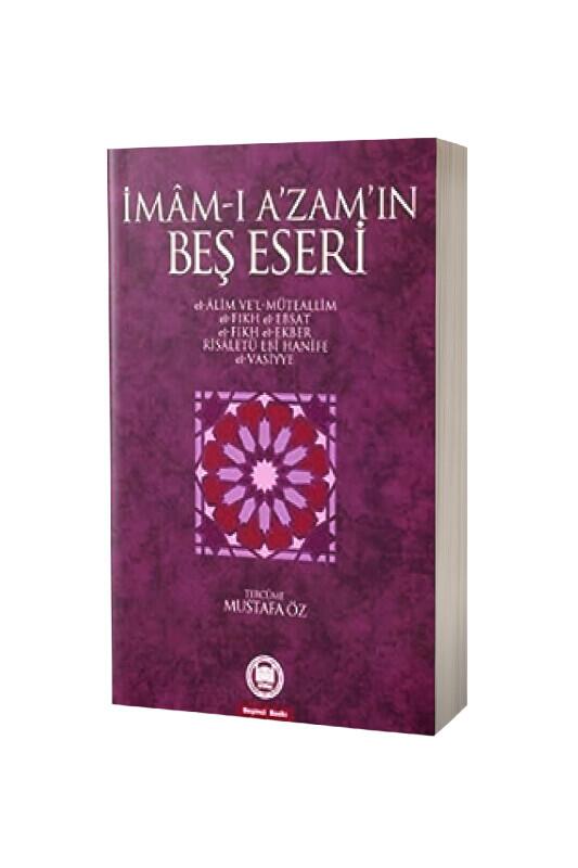 İmamı Azamın Beş Eseri - M.Ü İlahiyat Fakültesi Vakfı Yayınları