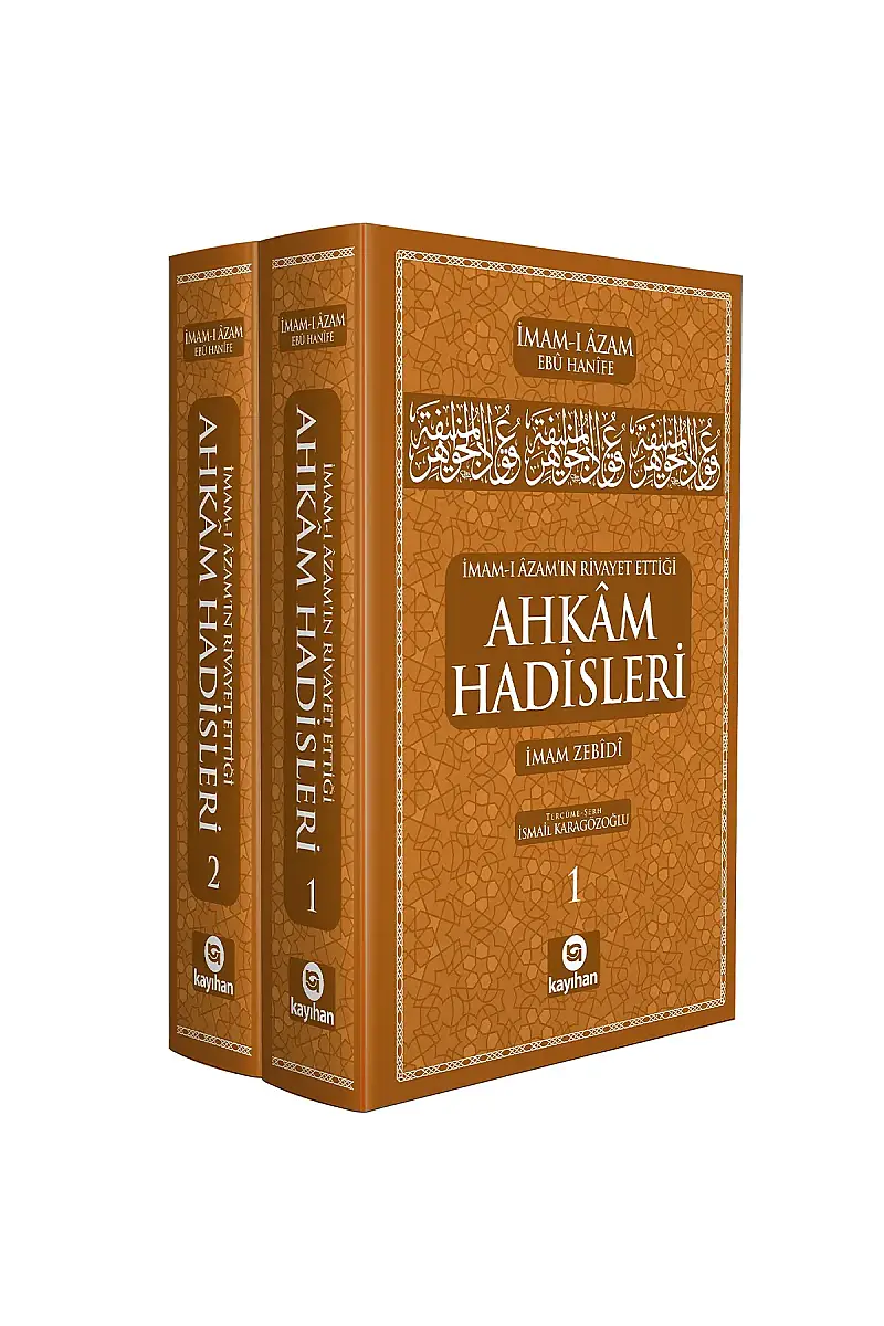 İmamı Azamın Rivayet Ettiği Ahkam Hadisleri - 1