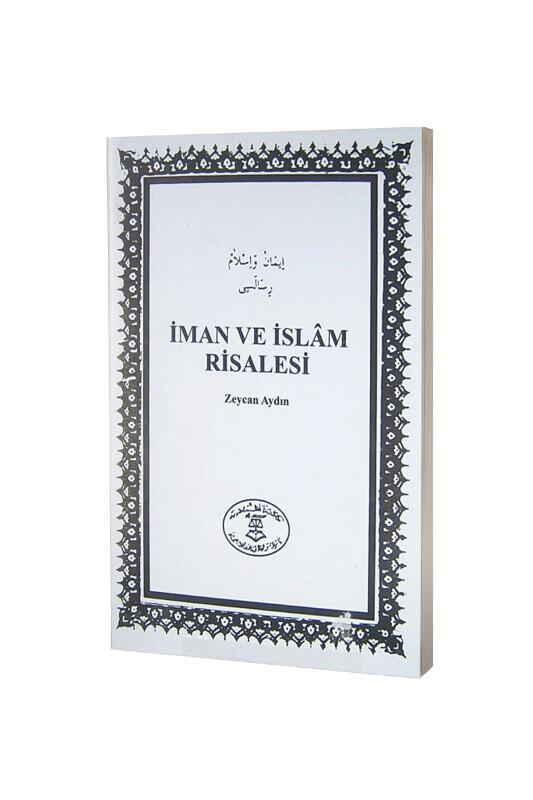İman Ve İslam Risalesi - Mektebetül Mahmudiyye