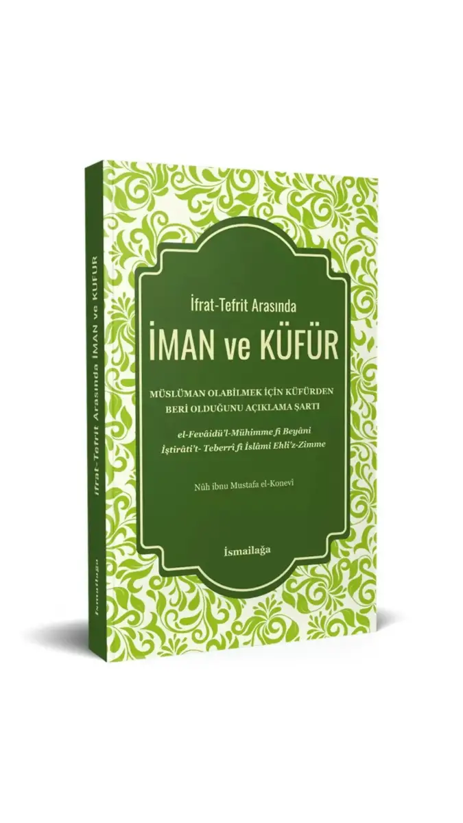 İman Ve Küfür - Karton Kapak - 1