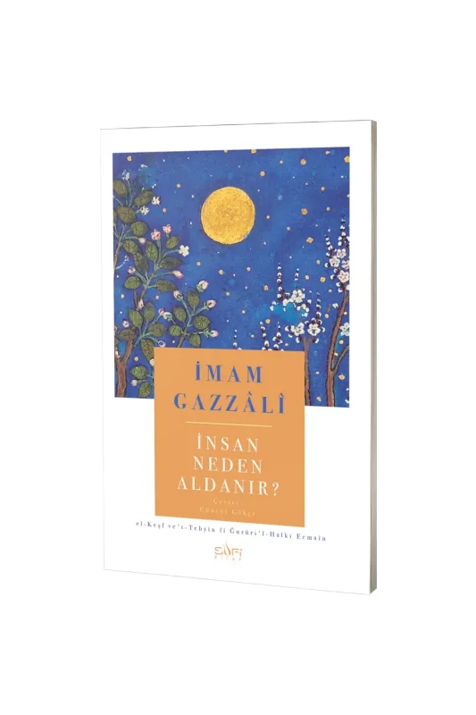 İnsan Neden Aldanır? - Sufi Kitap