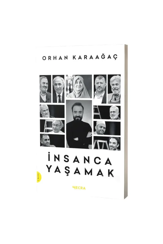 İnsanca Yaşamak - Mecra Kitap