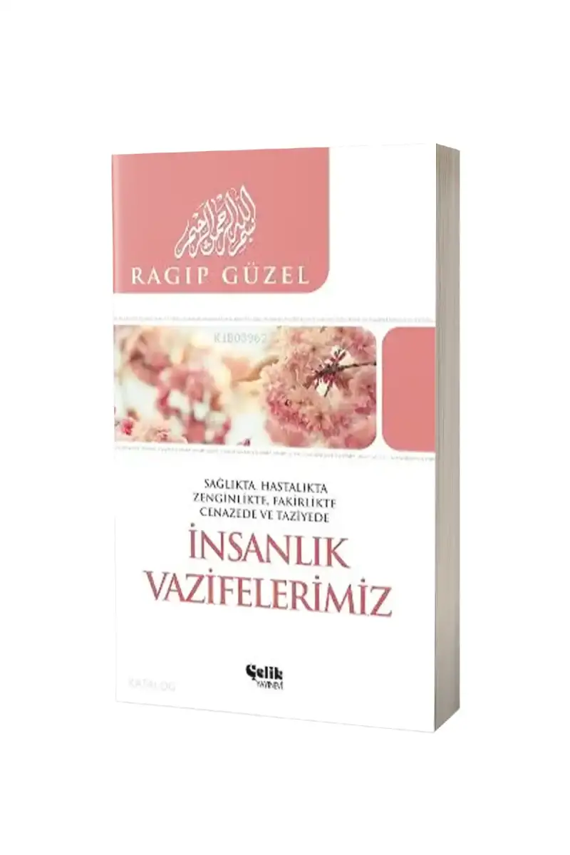 İnsanlık Vazifelerimiz - 1