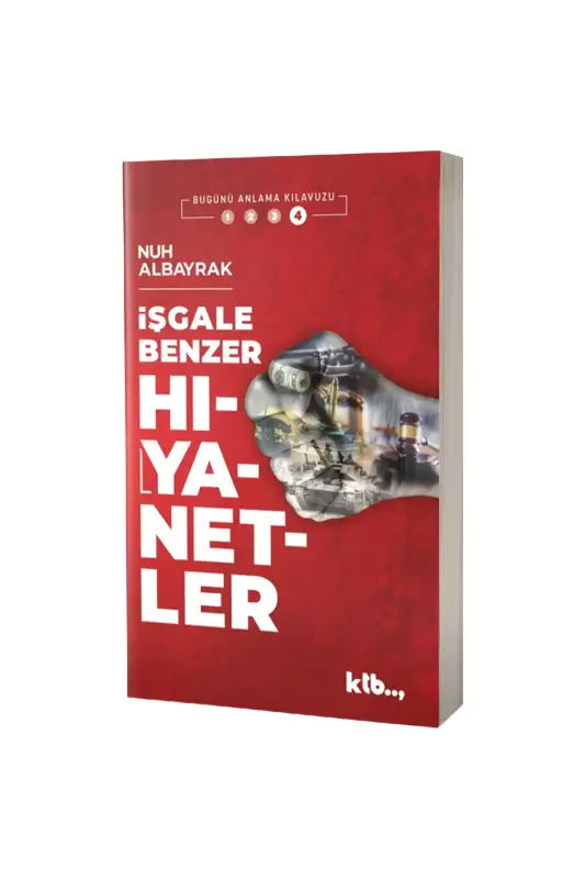 İşgale Benzer Hıyanetler - KTB Kitap
