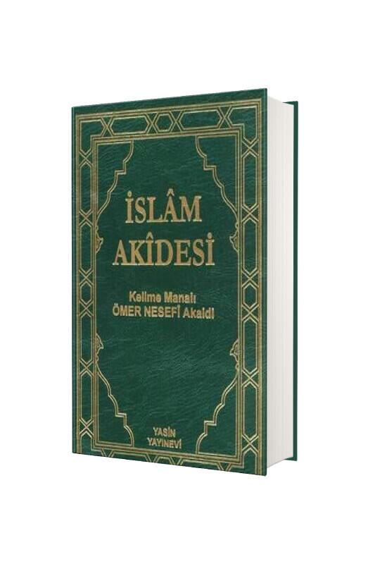 İslam Akidesi Kelime Anlamlı Ciltli Ömer Nesefi Akaidi - Yasin Yayınevi