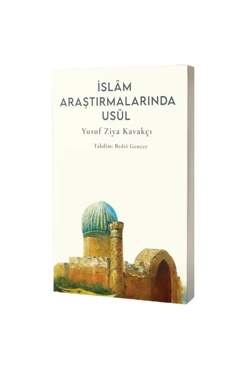 İslam Araştırmalarında Usül - 1