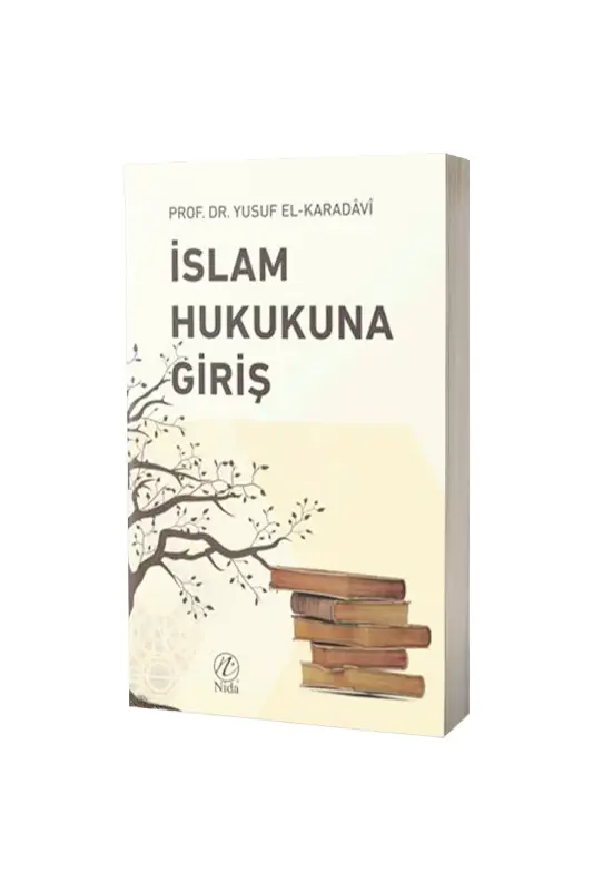 İslam Hukukuna Giriş - Nida Yayınları
