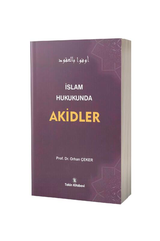 İslam Hukukunda Akidler - Tekin Kitabevi