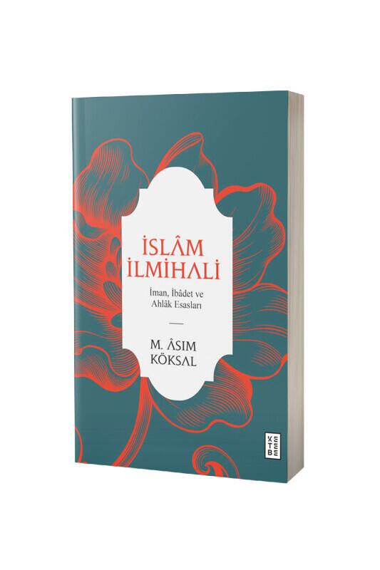 İslam İlmihali - Ketebe Yayınları