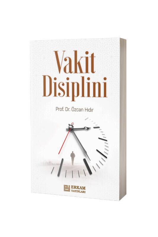 İslam Kültüründe Vakit Disiplini - Erkam Yayınları