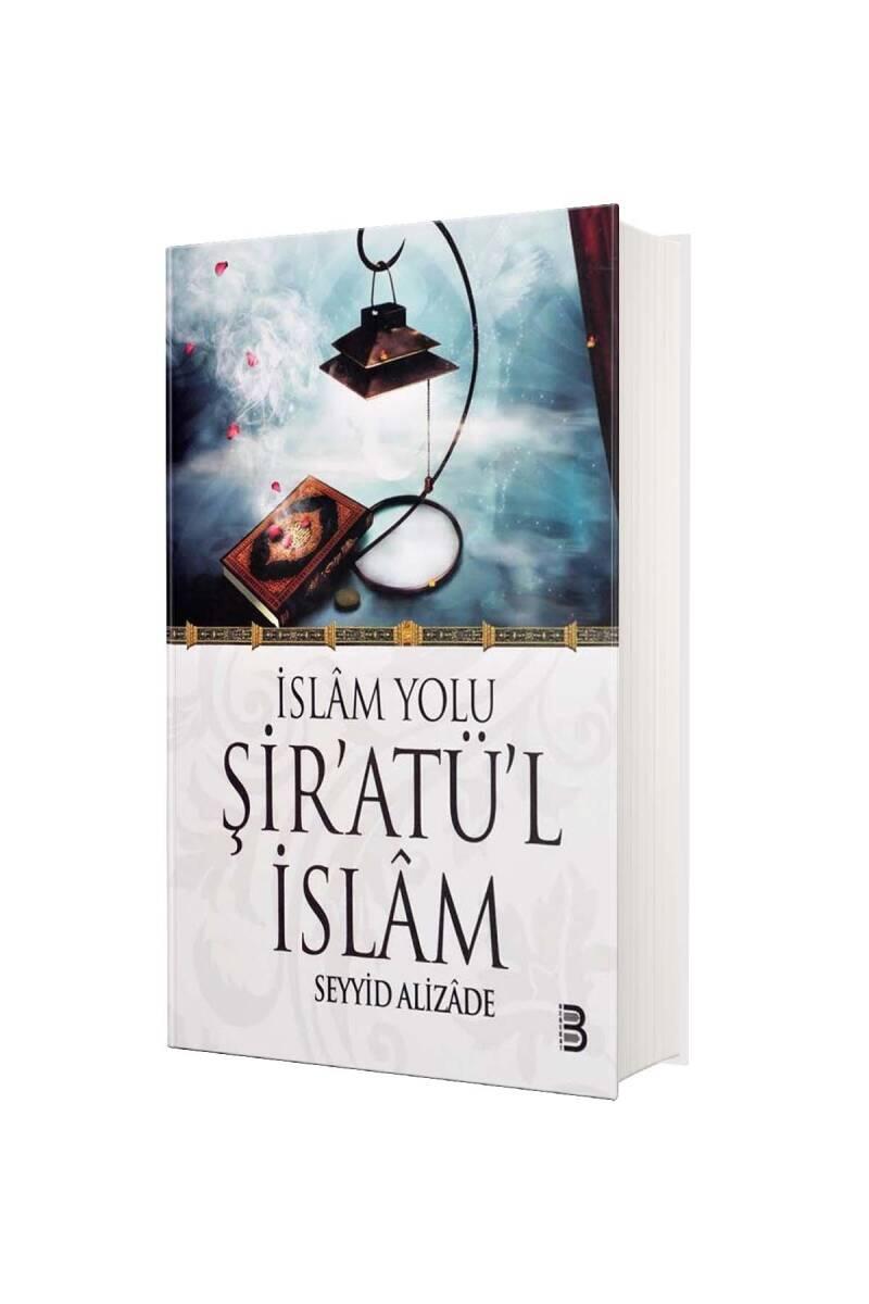 İslam Yolu Şiratül İslam - 1