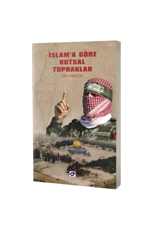 İslama Göre Kutsal Topraklar - Dua Yayıncılık